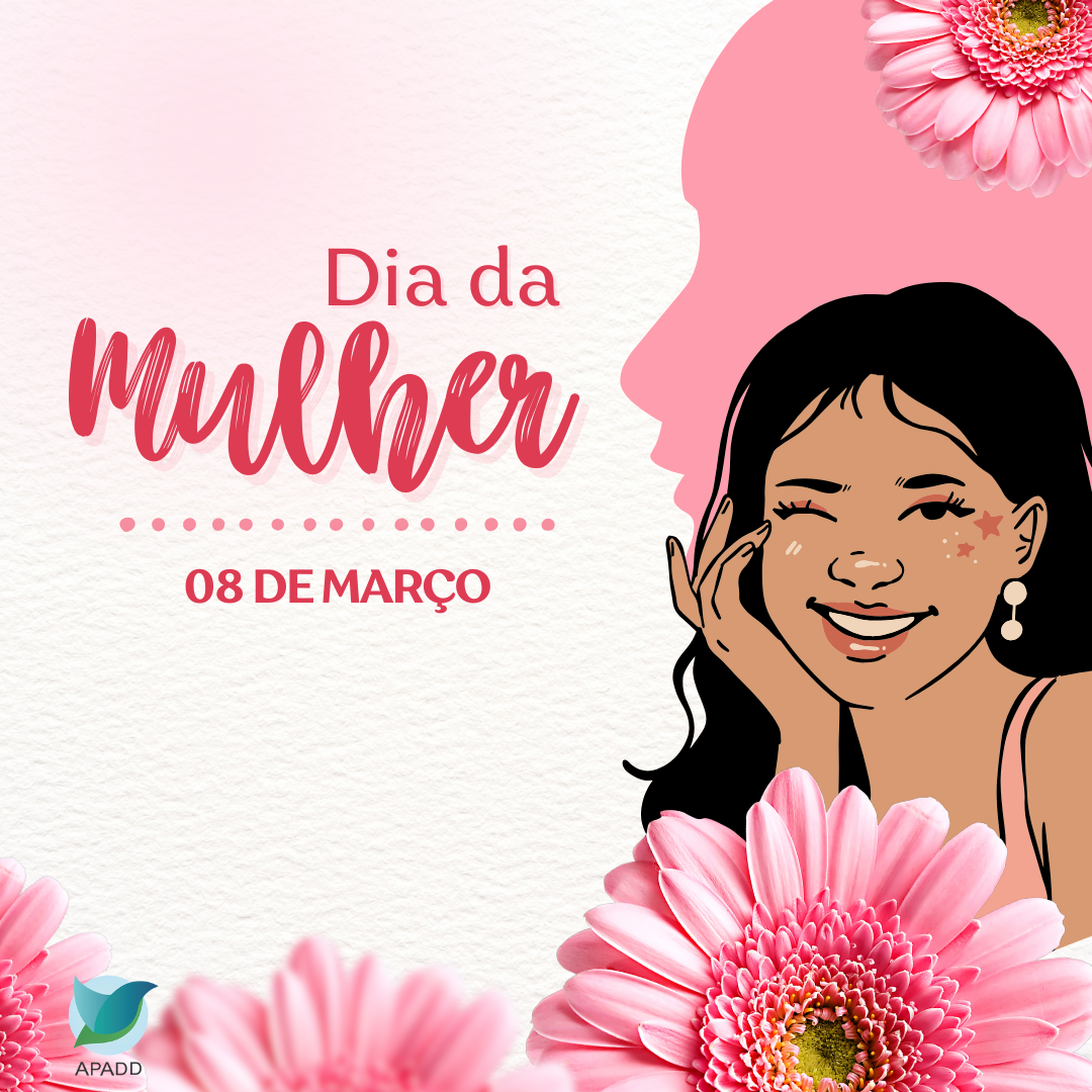 Março: Mês das Mulheres